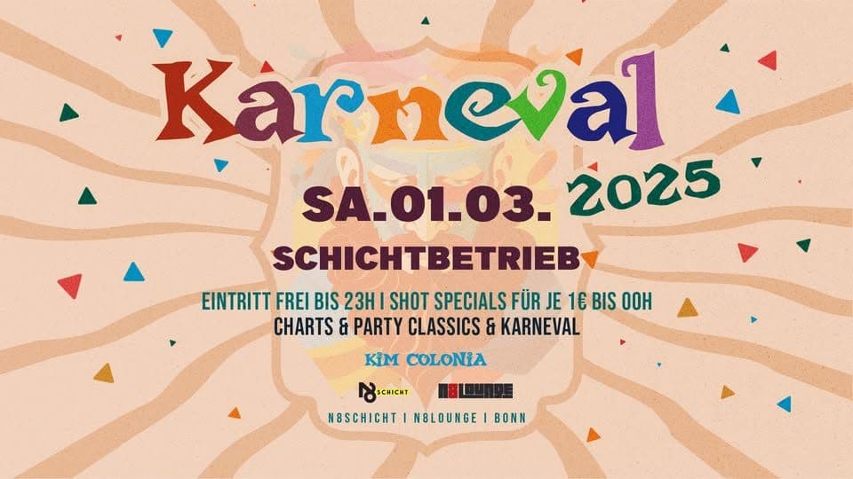 Schichtbetrieb x Karneval 