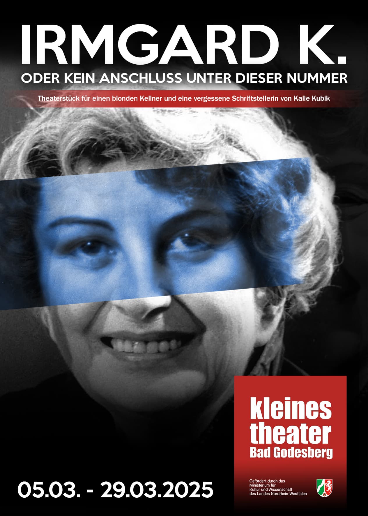 Kalle Kubik: Irmgard Keun oder Kein Anschluss unter dieser Nummer