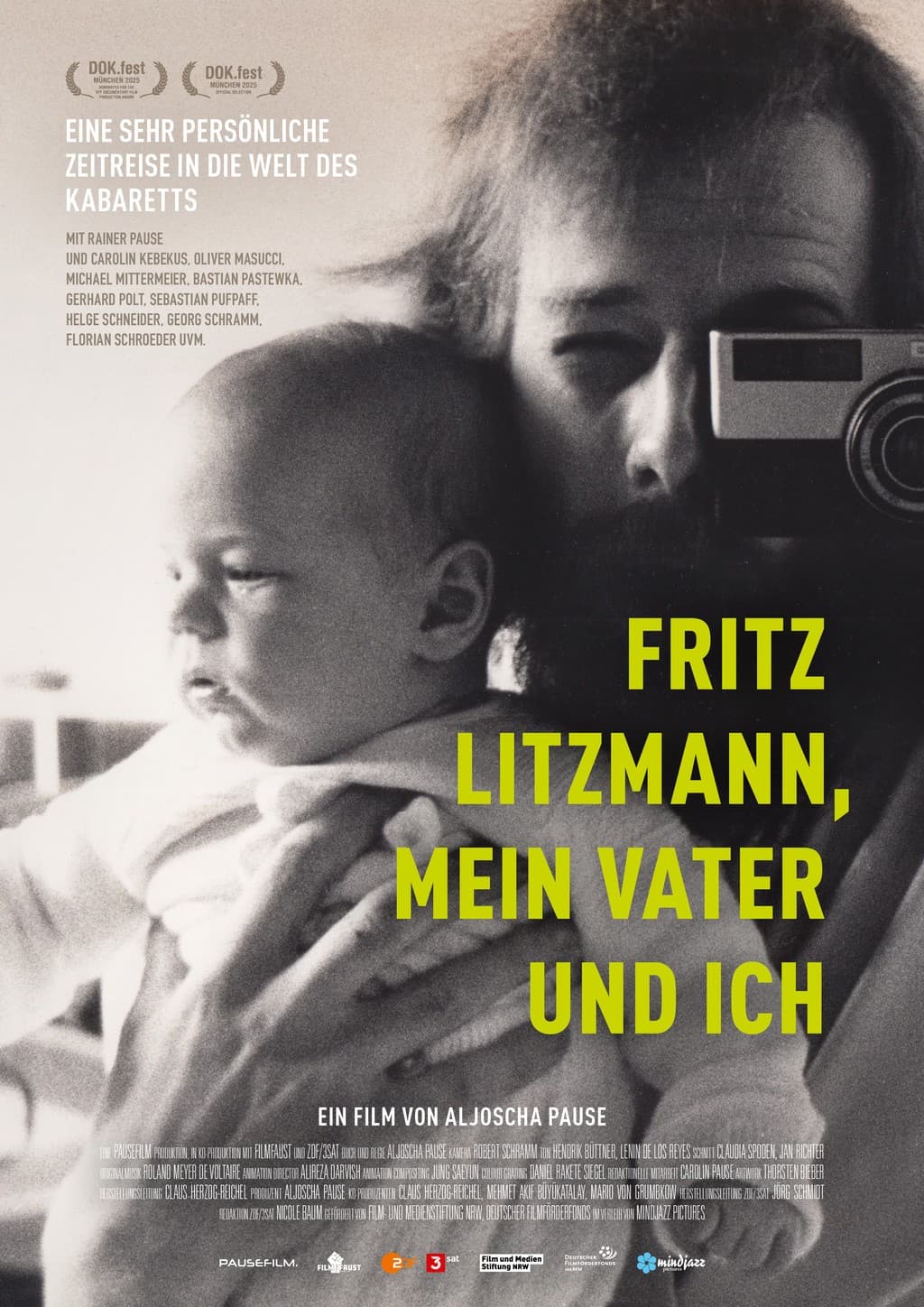Fritz Litzmann, mein Vater und ich - Eine sehr persönliche Zeitreise in die Welt des Kabaretts