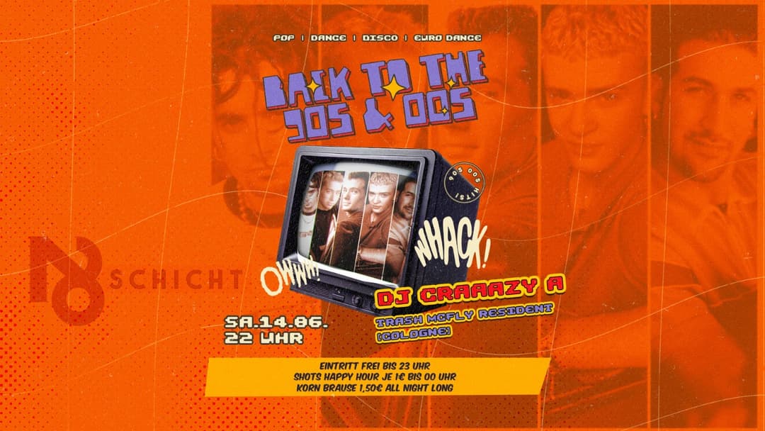 Schichtbetrieb BACK TO THE 90s& 00s