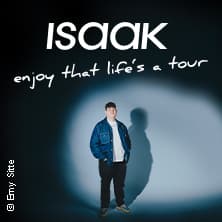 ISAAK - enjoy that life's a tour