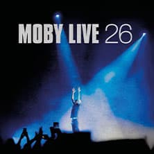 Moby - Live 26 - Special Guest: Westbam