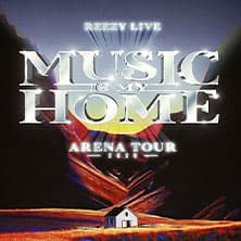 reezy - MUSIC IS MY HOME - ARENA TOUR 2026