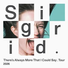 Sigrid - There's Always More That I Could Say Tour