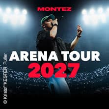 MONTEZ - ARENA TOUR 2027