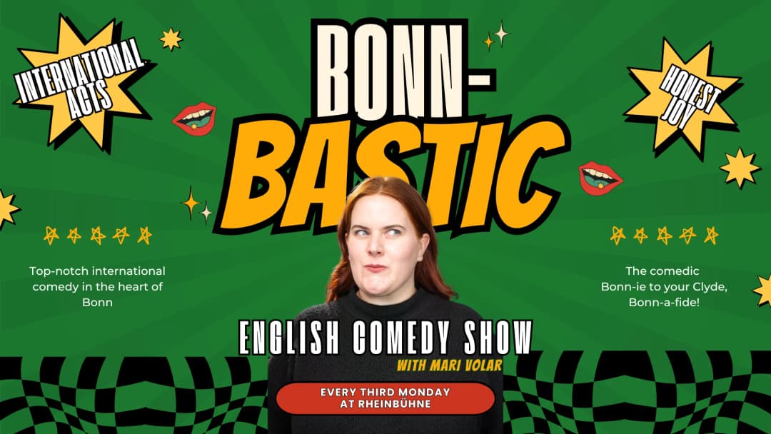 "BONN-BASTIC" - English comedy show host by Mari Volar