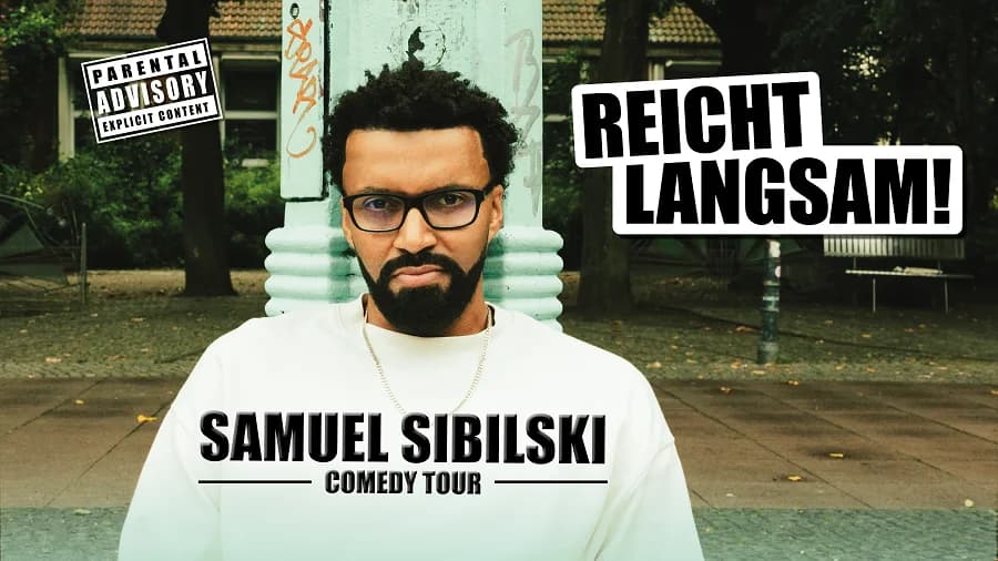 Samuel Sibilski - „Reicht langsam!“