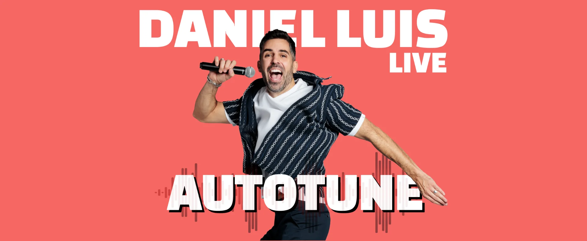 DANIEL LUIS LIVE AUTOTUNE