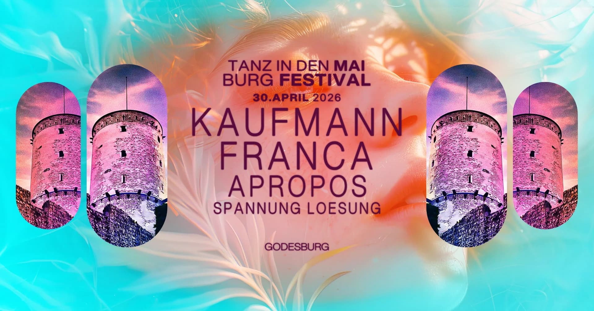 TANZ IN DEN MAI BURG FESTIVAL