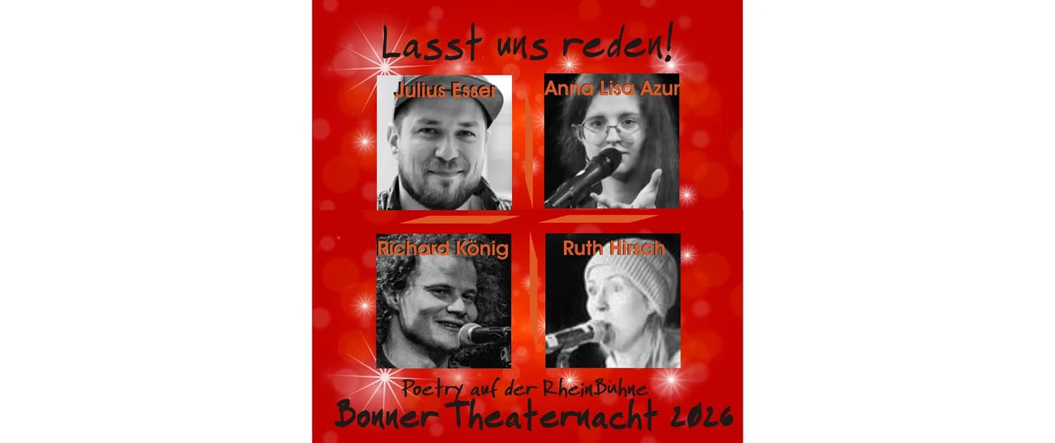 20. Bonner Theaternacht - "Lasst uns Reden!" - AUSVERKAUFT