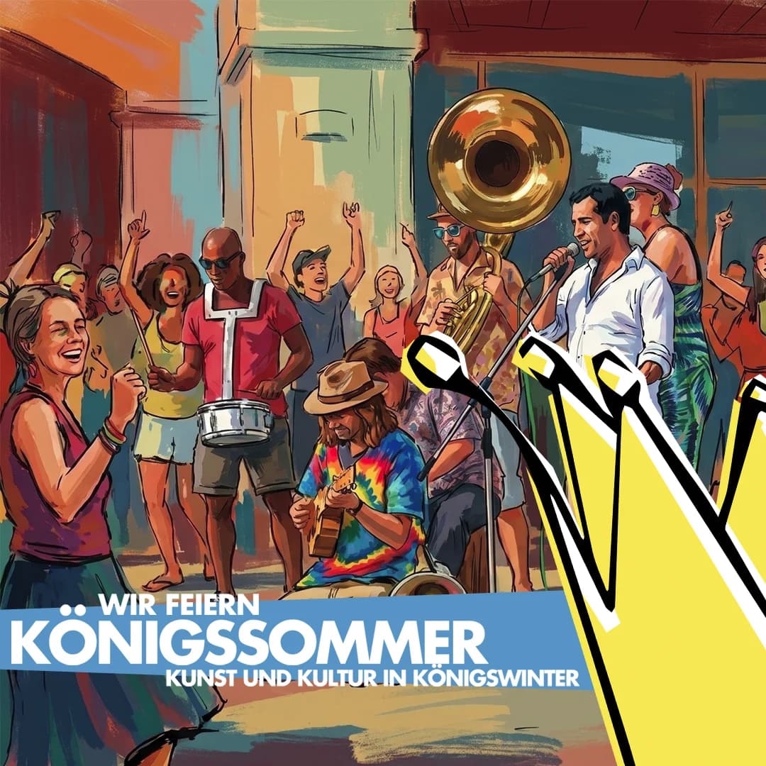 Königssommer 26 | Kunst und Kultur in der Altstadt von Königswinter von Juni bis August