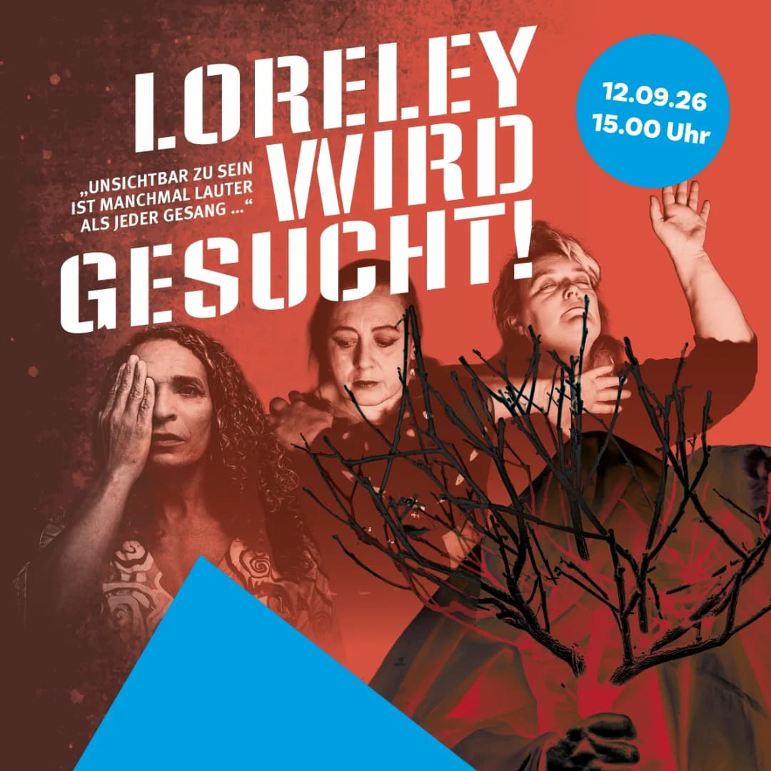 Theaterperformance „Loreley wird gesucht!“
