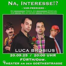 Luca Brosius - Na, Interesse?!