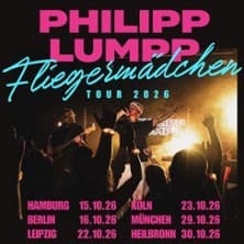 Philipp Lumpp - Fliegermädchen Tour 2026