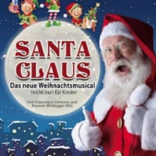 Santa Claus - das neue Weihnachtsmusical(nicht nur) für Kinder