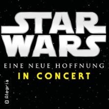 STAR WARS in Concert: Eine neue Hoffnung