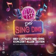 NightWash – Das Sing Ding Das lustigste Mit-Sing-Konzert aller Zeiten!