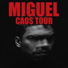 Miguel - Caos Tour Support: Twin Shadow