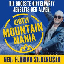 DJ Ötzi präsentiert MOUNTAIN MANIA - Après-Ski wie nie! - Die Party geht weiter!