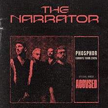 The Narrator - PHOSPHOR EUROPE TOUR 2026