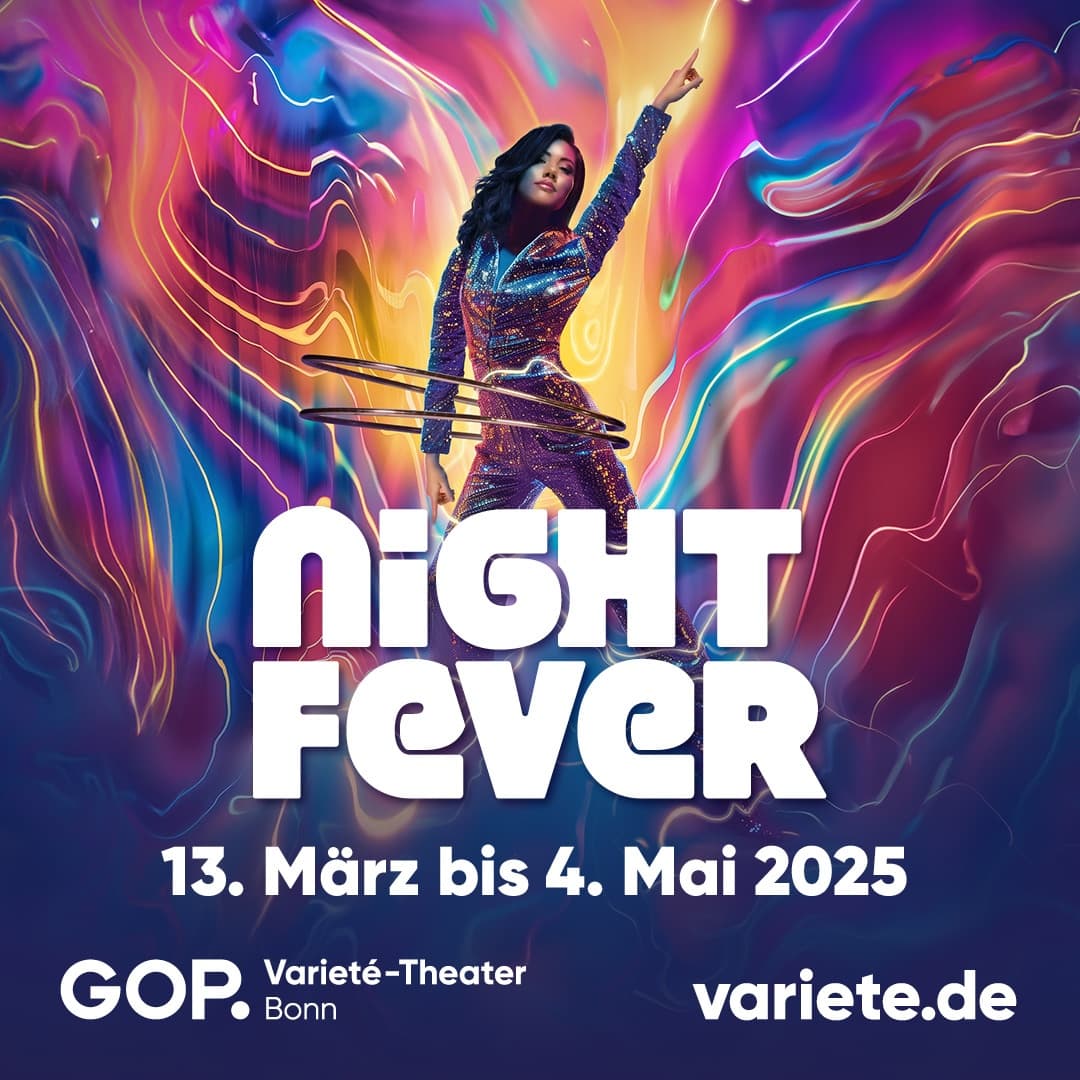 GOP Varieté-Theater Bonn: Night Fever – Back to the 70s