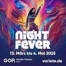 GOP Varieté-Theater Bonn - Night Fever