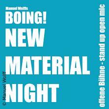 Boing! Comedy Open Mic - Die New Material Night